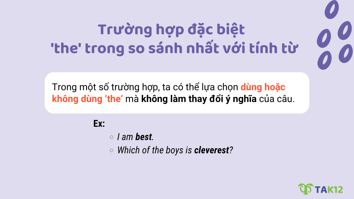 Trường hợp đặc biệt dùng "the" trong so sánh nhất của tính từ